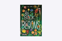 Load image into Gallery viewer, The Big Book of Blooms