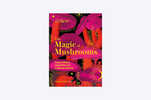 Load image into Gallery viewer, The Magic of Mushrooms