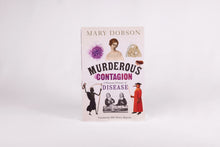 Load image into Gallery viewer, Murderous Contagion: A Human History of Disease - Paperback
