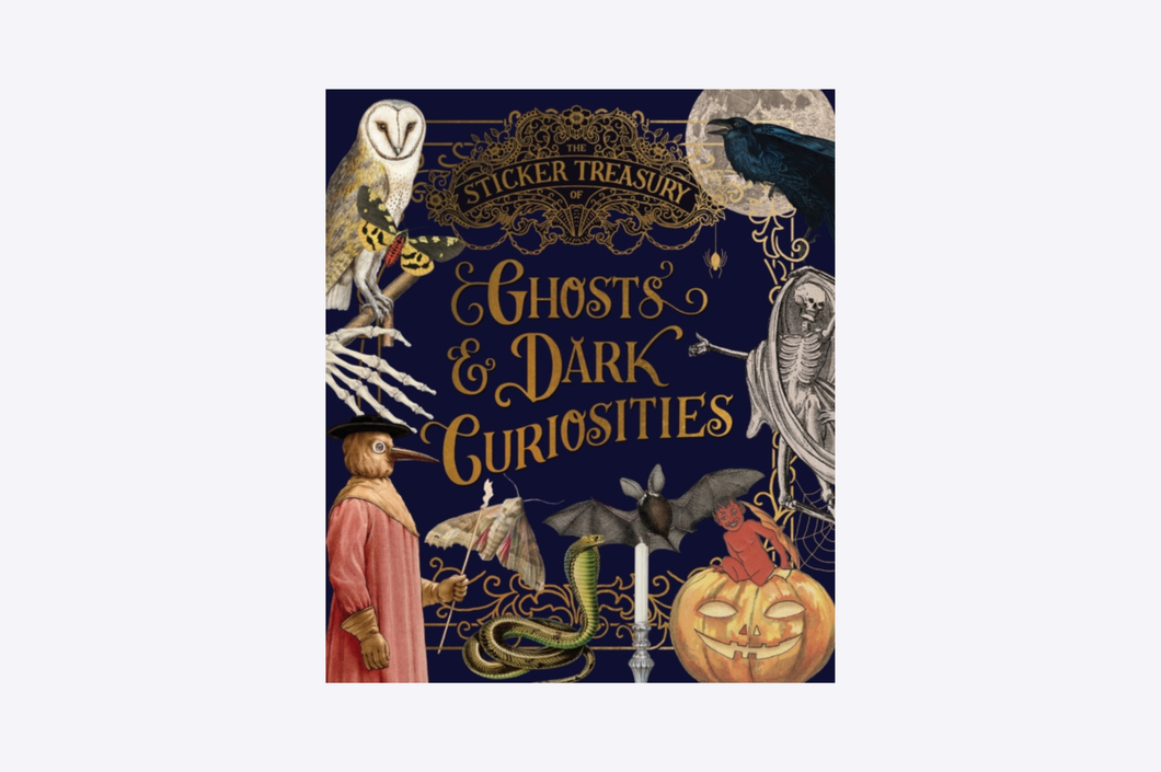 The Sticker Treasury of Ghosts & Dark Curiosities