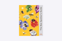 Load image into Gallery viewer, The Bee Spotter’s Guide
