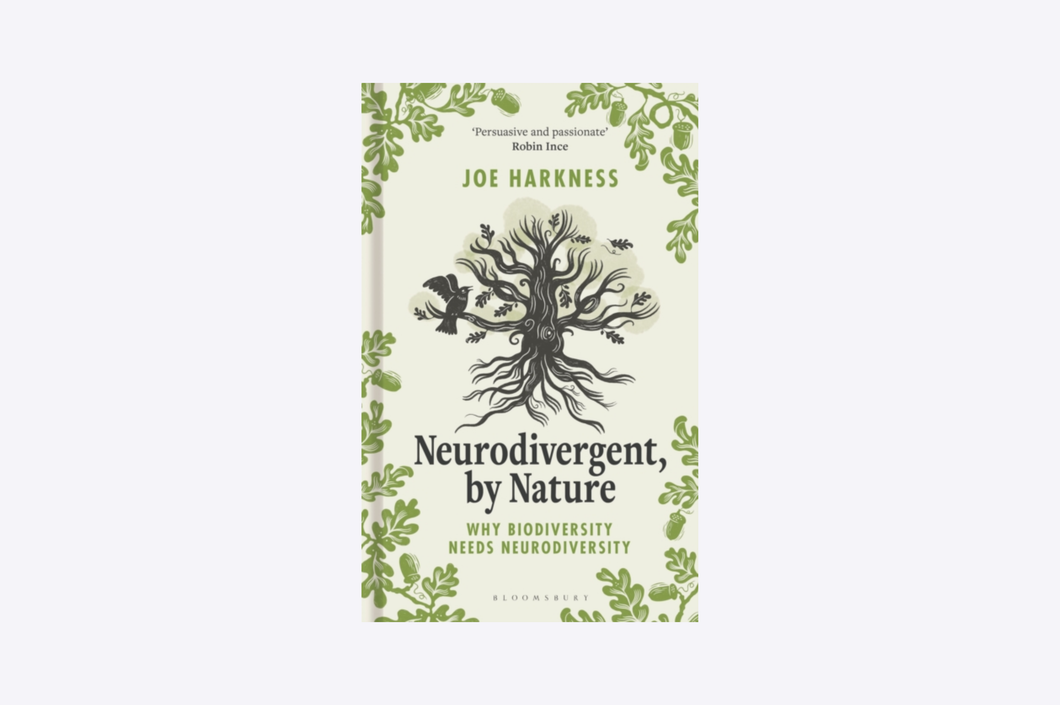 Neurodivergent, By Nature : Why Biodiversity Needs Neurodiversity