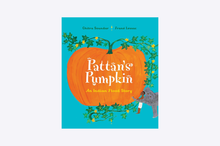 Load image into Gallery viewer, Pattan's Pumpkin : An Indian Flood Story
